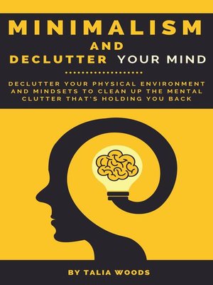 cover image of Minimalism and Declutter Your Mind